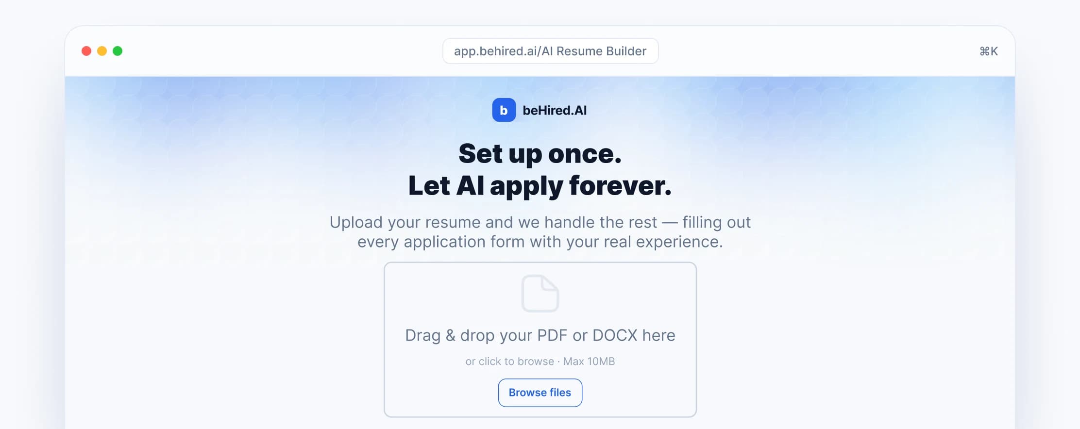 beHired.AI resume builder app with a drag & drop upload area for PDF or DOCX files